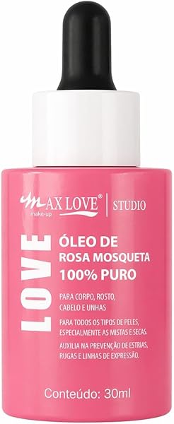 Óleo de Rosa Mosqueta Puro Max Love